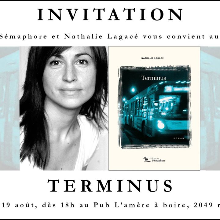 Lancement de Terminus de Nathalie Lagacé (via facebook)