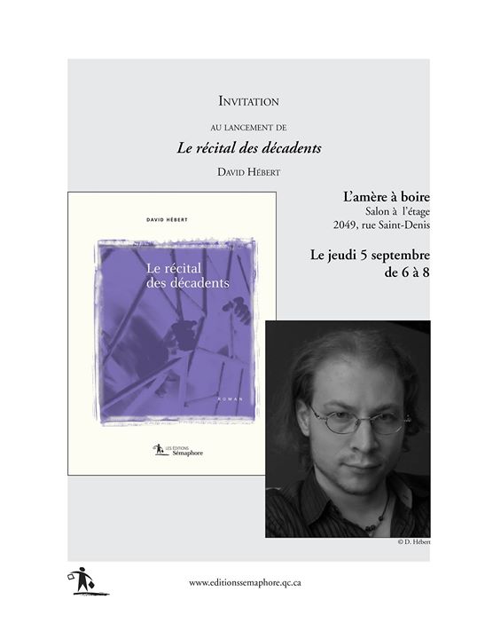 Petit rappel. C’est demain que sera lancé le premier roman de David Hébert, «Le… (via facebook)