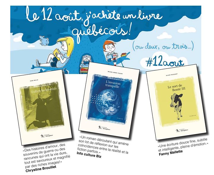 Aujourd’hui, c’est Le 12 août, j’achète un livre québécois ! Pourquoi ne pas vous… (via facebook)