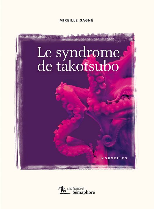 Les cœurs … pour le recueil de nouvelles de Mireille Gagné, « Le syndrome… (via facebook)